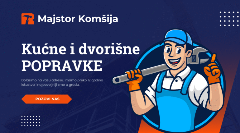 Majstor Komšrija Betoniranje staza, terasa i temelja za šupe Popravke vrata i prozora popravke boleč leštane Silikoniranje kuhinja i kupatila Sitne električarske intervencije Montaža veš mašina, bojlera i sudomašina